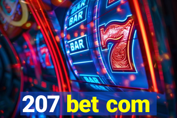 207 bet com